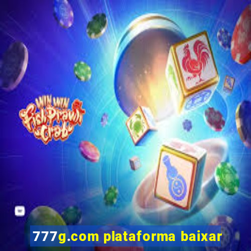 777g.com plataforma baixar